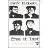 Mark Hibbett - Free At Last