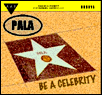 Pala - Be A Celebrity